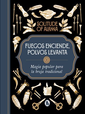 cover image of Fuegos enciende, polvos levanta